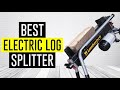 BEST ELECTRIC LOG SPLITTER 2021 - Top 5