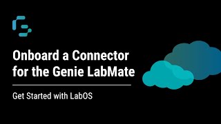 How to Onboard a Connector for the Genie LabMate screenshot 5