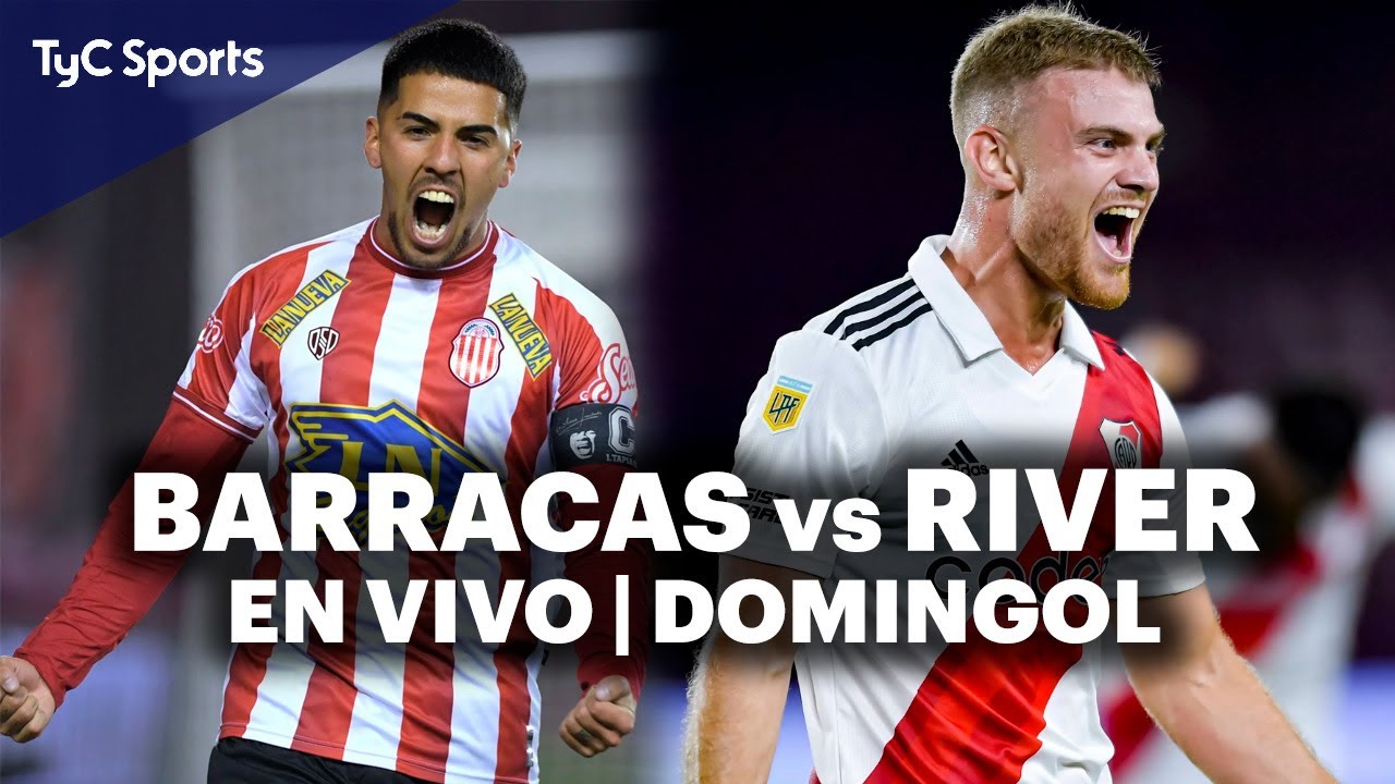 BARRACAS CENTRAL Vs RIVER PLATE EN VIVO En TyC Sports Domingol barracas-central-vs-river-plate-en-vivo-en-tyc-sports-domingol