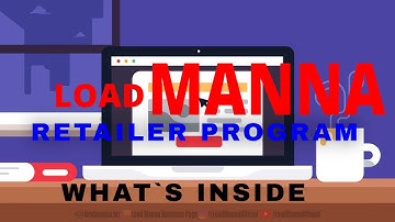 LOAD MANNA RETAILER PROGRAM PRESENTATION