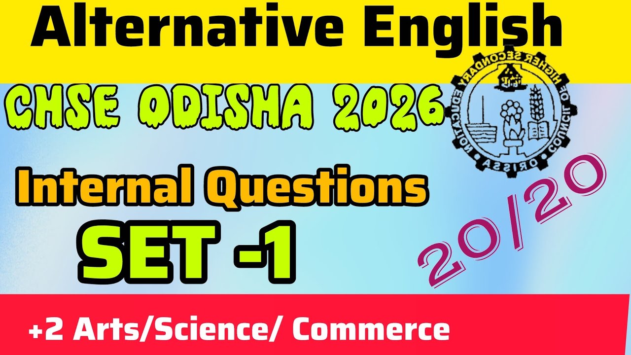 CHSE Odisha 2026 | Alternative English Internal Assessment Questions | +2 Arts, Science & Commerce |