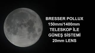 Bresser Pollux 150mm/1400mm Aynalı Teleskop ile Ay Mars Satürn Jüpiter Güneş Gözlemi Resimi