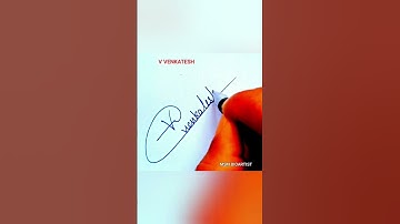 V Venkatesh Signature #venkatesh #signature #sign