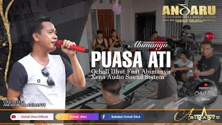 PUASA ATI_OCHOL DHUT WITH ABIMANYU