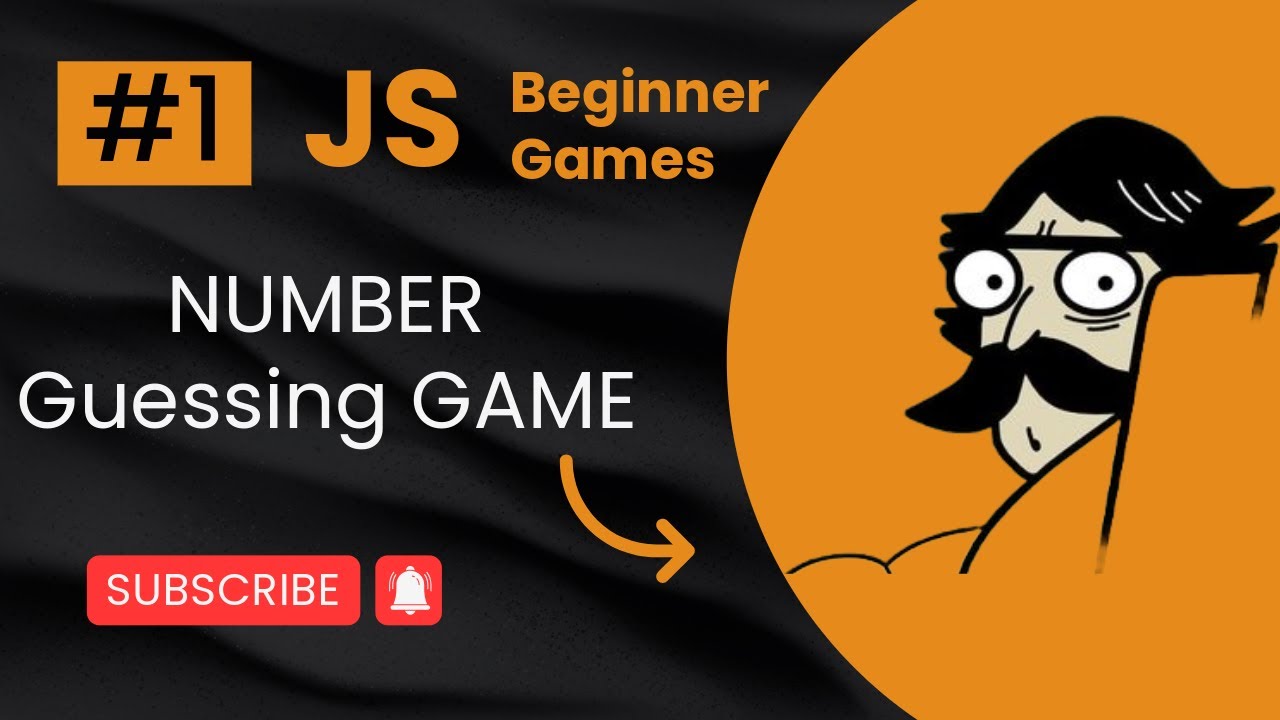 Build a Number Guessing Game with JavaScript | Beginner Games Series ...