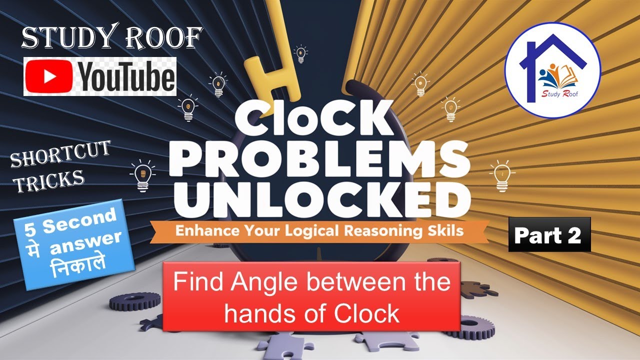 Master Clock Problems (Part 2) 🔴Ultimate Logical Reasoning Techniques!🔴 ...