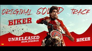 BIKER - Unreleased BGM Jukebox | BIKER OST | Sharwanand | Rajashekhar | Malvika N | Ghibran