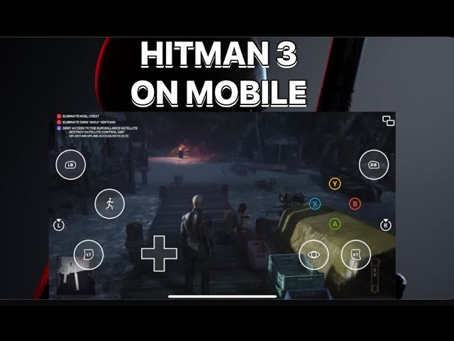 HITMAN 3 ON MOBILE 