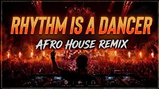 RHYTHM IS A DANCER (Afro  Latin House Remix) Summer 2026 | Ancestral Echoes special edit