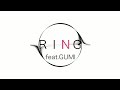 RING feat.GUMI/ノルトリヒト