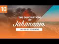 The Descriptions of Jahannam #10: The Actions that Save One from Jahannam | Shaykh Dr. Yasir Qadhi