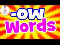 The -OW Word Family | Read -OW Words | Learning Time Fun | The -OW Words | Reading -OW Words