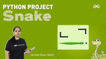 Python Project : Snake | Avneet Kaur Saini