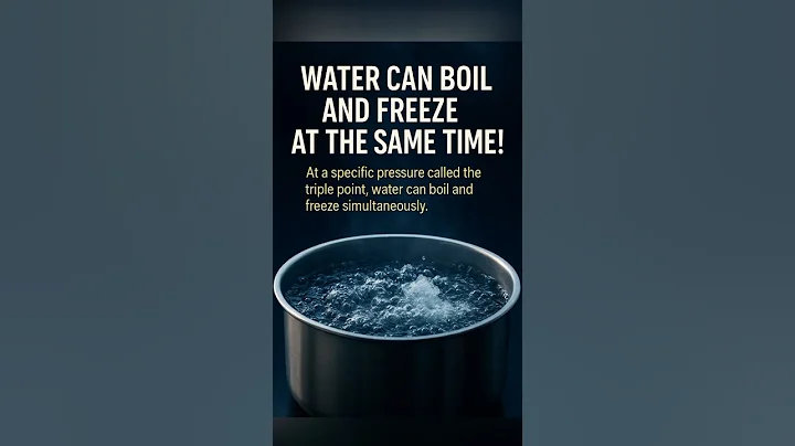 Water Can Boil and Freeze at the Same Time? | #science #triplepoint #facts