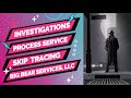 🟡 Process Service / Skip Trace & Serve / Stake Out and Serve / Difficult to Serve 🟡