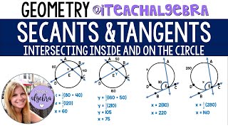 Geometry - Secants and Tangents Intersecting Inside and On the Circle