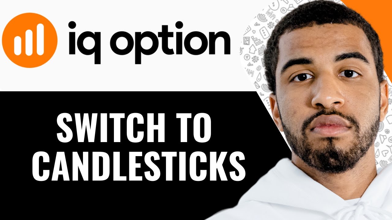 How To Switch To Candlesticks On IQ Option Mobile App - (Step By Step ...