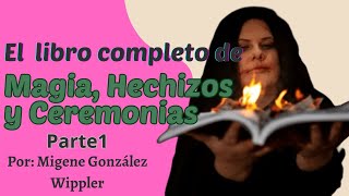 🏆El libro completo de Magia, hechizos y ceremonias🌹  audiolibro completo en español screenshot 4
