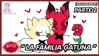 La Familia Gatuna Parte 2 Cómic Dub En Español Radioapple Hazbin Hotel Meme Coro