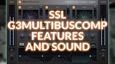 SSL G3MultiBusComp Features And Sound
