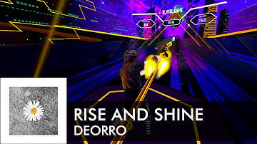 Synth Riders | Deorro - Rise and Shine | Custom Song by Oneill