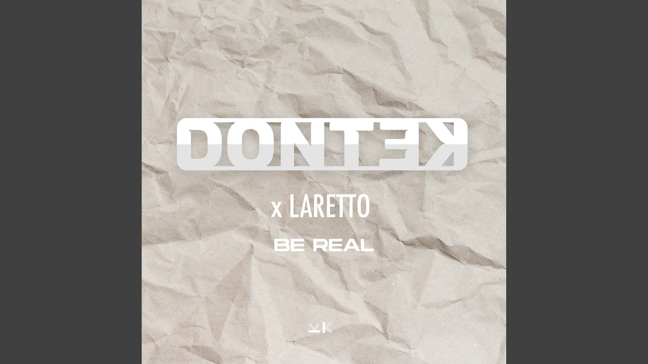 Be Real
