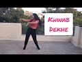 Khwab Dekhe Race Dance Choreography Khwab Dekhe Race Dance Choreography