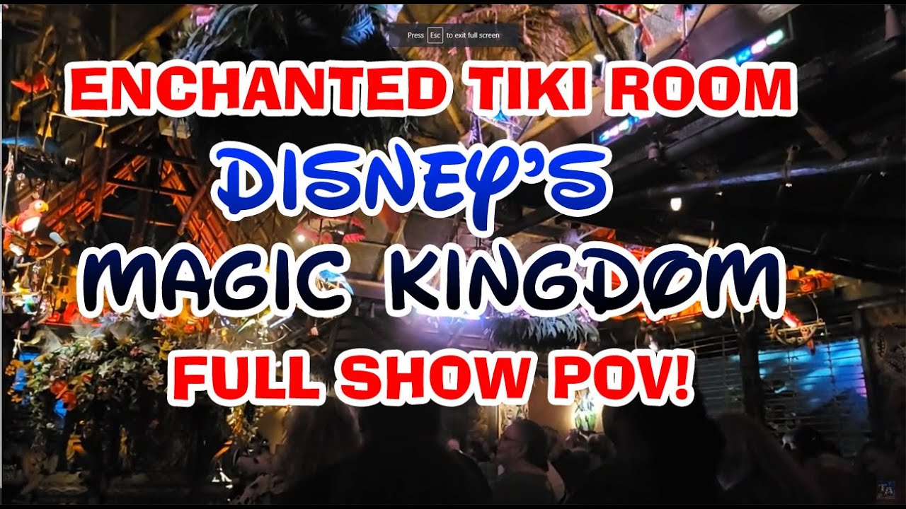Enchanted Tiki Room - Walt Disney World Magic Kingdom - full show POV ...