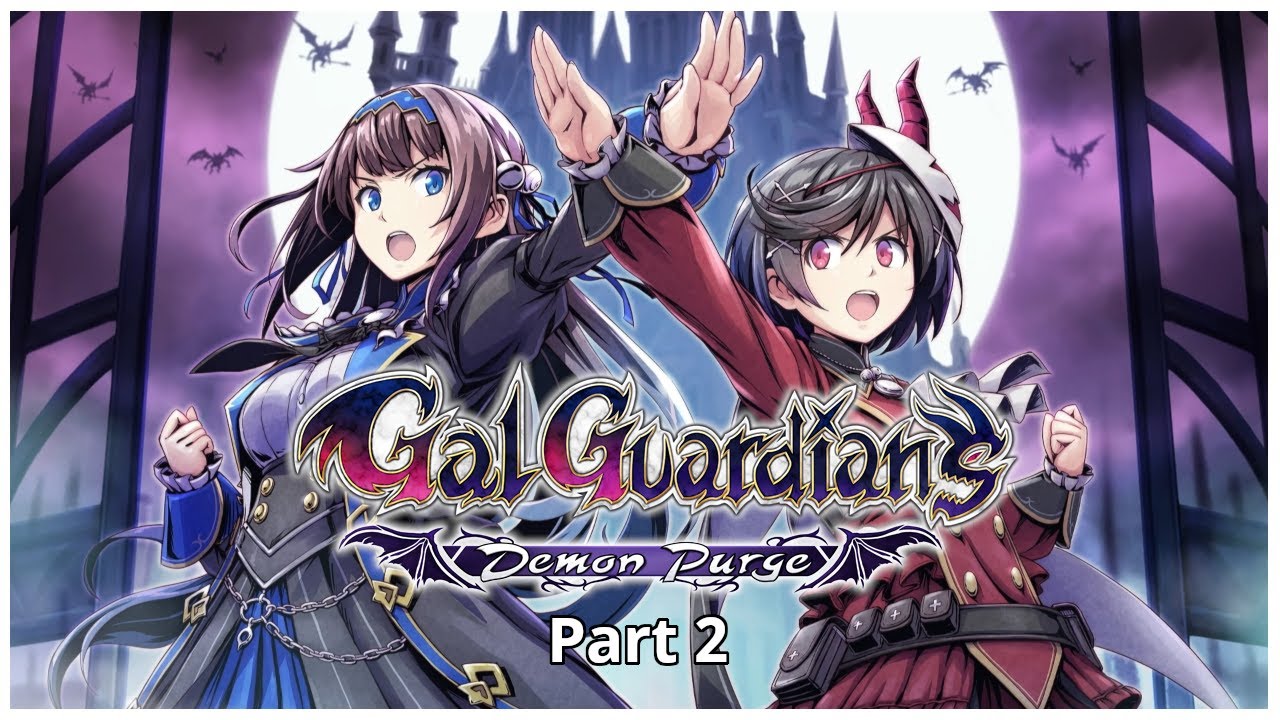 Gal Guardians Part 2 — Enemies Hit Harder, So Do I 💥 | Demon Purge (Switch)