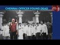 32-year-old IPS officer found dead in Chennai
