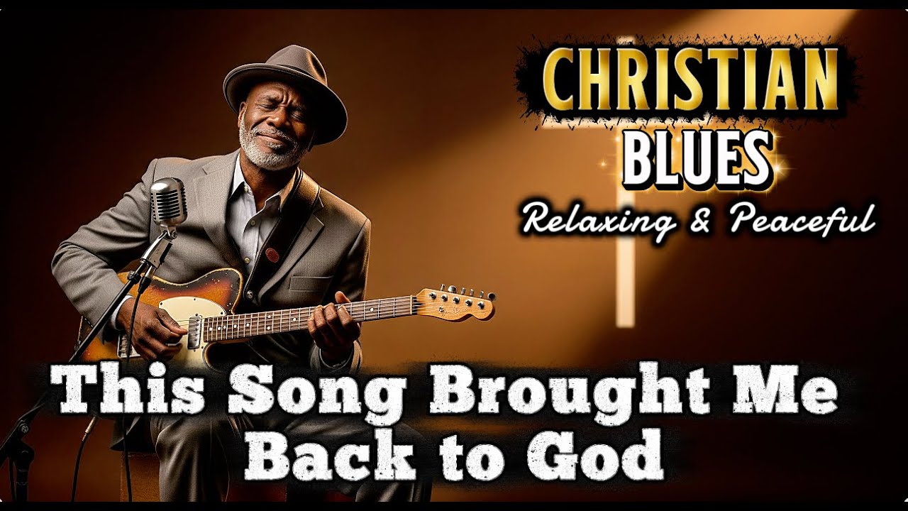 This Gospel Blues Worship Will Calm Your Mind and Restore Your Faith