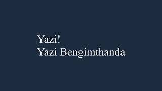 Bengimthanda||Unspoken thoughts