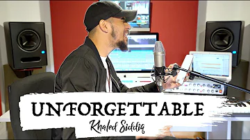 French Montana - "Unforgettable" (Acapella Cover by Khāled Siddīq)