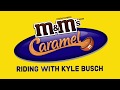 Riding with Kyle Busch – Daniel Suarez :15