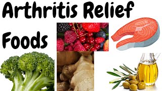 What are the Top 10 Foods for Relieving Arthritis Pain?