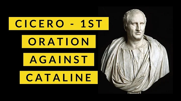 First Oration against Cataline by Cicero