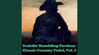 Video thumbnail of "Girls of the Golden West - Will There Be Any Yodeling In Heaven"