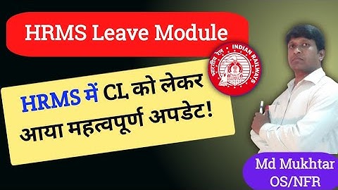 Latest update for HRMS leave module || Back Year का CL कैसे apply करे