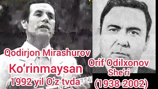 Ko‘rinmaysan 1992 yil O‘zbekiston televidinyasida Qodirjon Mirashurov arxiv