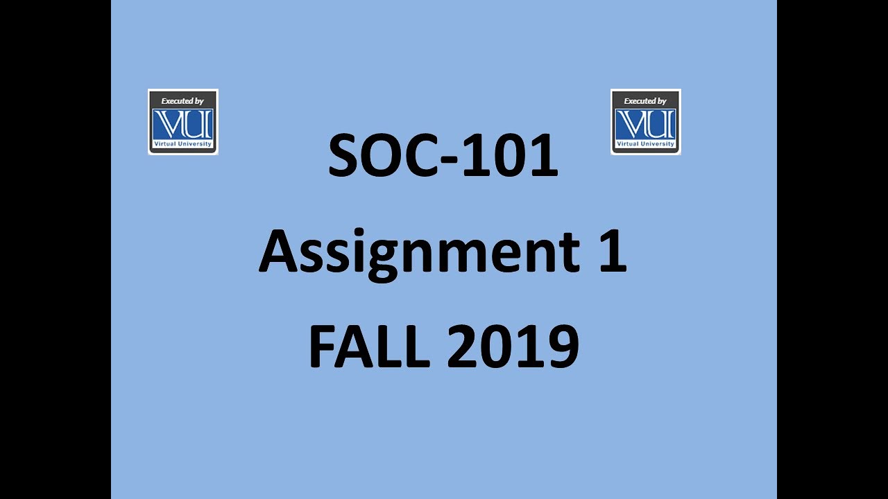 soc 101 assignment no 1