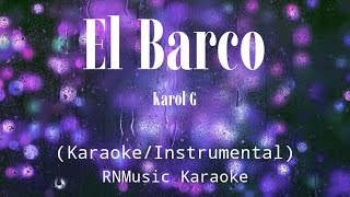 Karol G - El Barco (Karaoke)