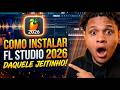 COMO BAIXAR E INSTALAR O FL STUDIO 2026 COMPLETO