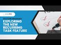 Exploring the New Recurring Task Feature in LeadJenn Automations