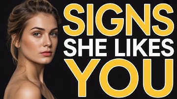 4 Signs A Woman Likes You But Is Trying Not To Show It | Female Psychology 