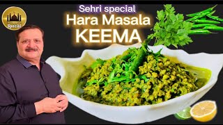 Hara Masala Keema: Taste Of Pakistan I Hara Keema I Keema Recipe I Ramadan Sehri Special I Keema