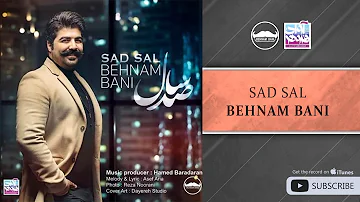 Behnam Bani - Sad Sal ( بهنام بانی - صد سال )