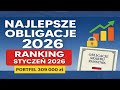 KRÓRE OBLIGACJE SKARBOWE SĄ NAJLEPSZE? Ranking Styczeń 2026 - portfel długoterminowy odcinek 43