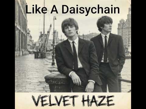 Velvet Haze-Like A Daisychain