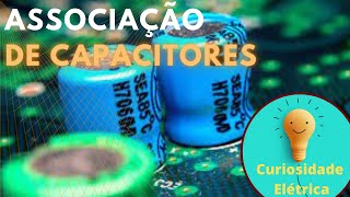 Associação de Capacitores