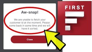 How To Fix IDFC FIRST Bank App Aw-snap!We are unable to fetch your customer id at the moment Problem